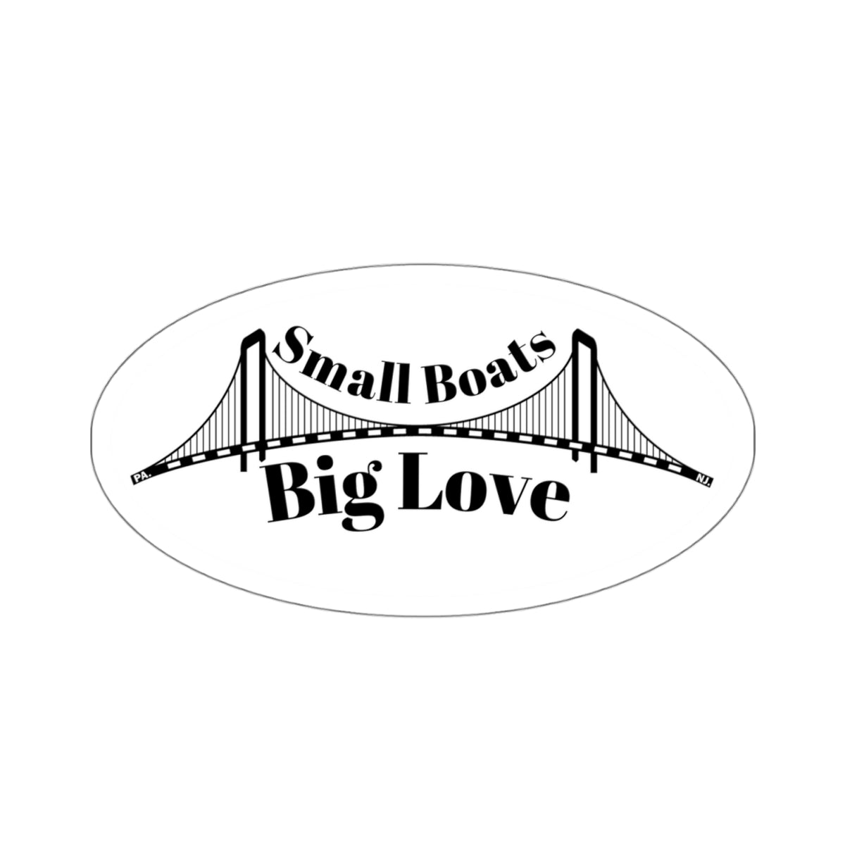 Small Boats Big Love Stickers